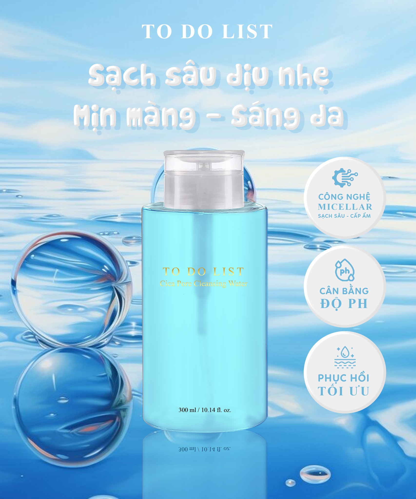 Công Nghệ Micellar TO DO LIST Cleansing Water Công Nghệ Micellar TO DO LIST Cleansing Water