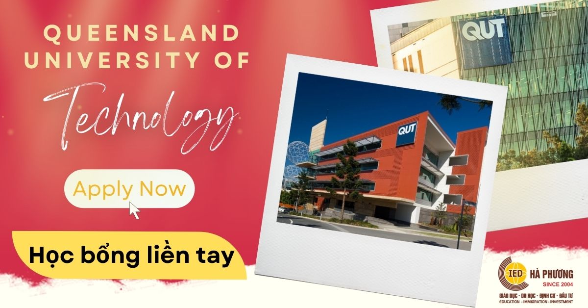 Queensland University of Technology - Dẫn đầu công nghệ Úc