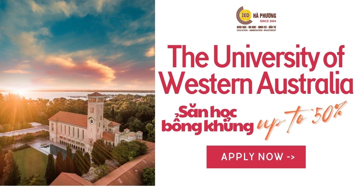 THE UNIVERSITY OF WESTERN AUSTRALIA - CHÀO NĂM 2023 VỚI HỌC BỔNG KHỦNG