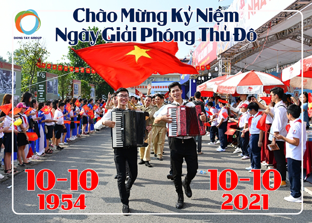 DONG TAY GROUP CHÚC MỪNG NGÀY GIẢI PHÓNG THỦ ĐÔ 10 - 10