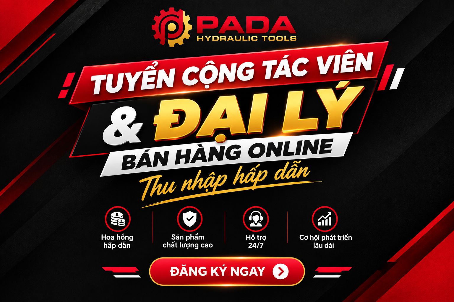 PADA Hydraulic Tools - Tuyển Cộng tác viên và Đại lý