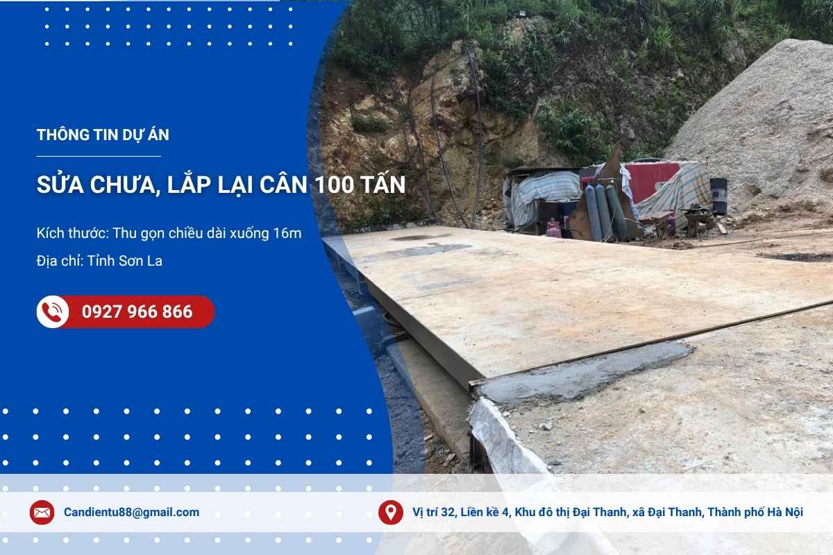 Sửa Chữa, Lắp Lại Cân Ô Tô 100 Tấn Ở Sơn La
