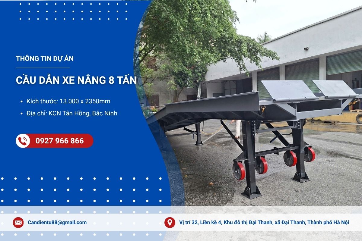 Cầu Dẫn Xe Nâng 8 Tấn Tại Bắc Ninh - Giải Pháp Bốc Dỡ Hàng Container Tối Ưu