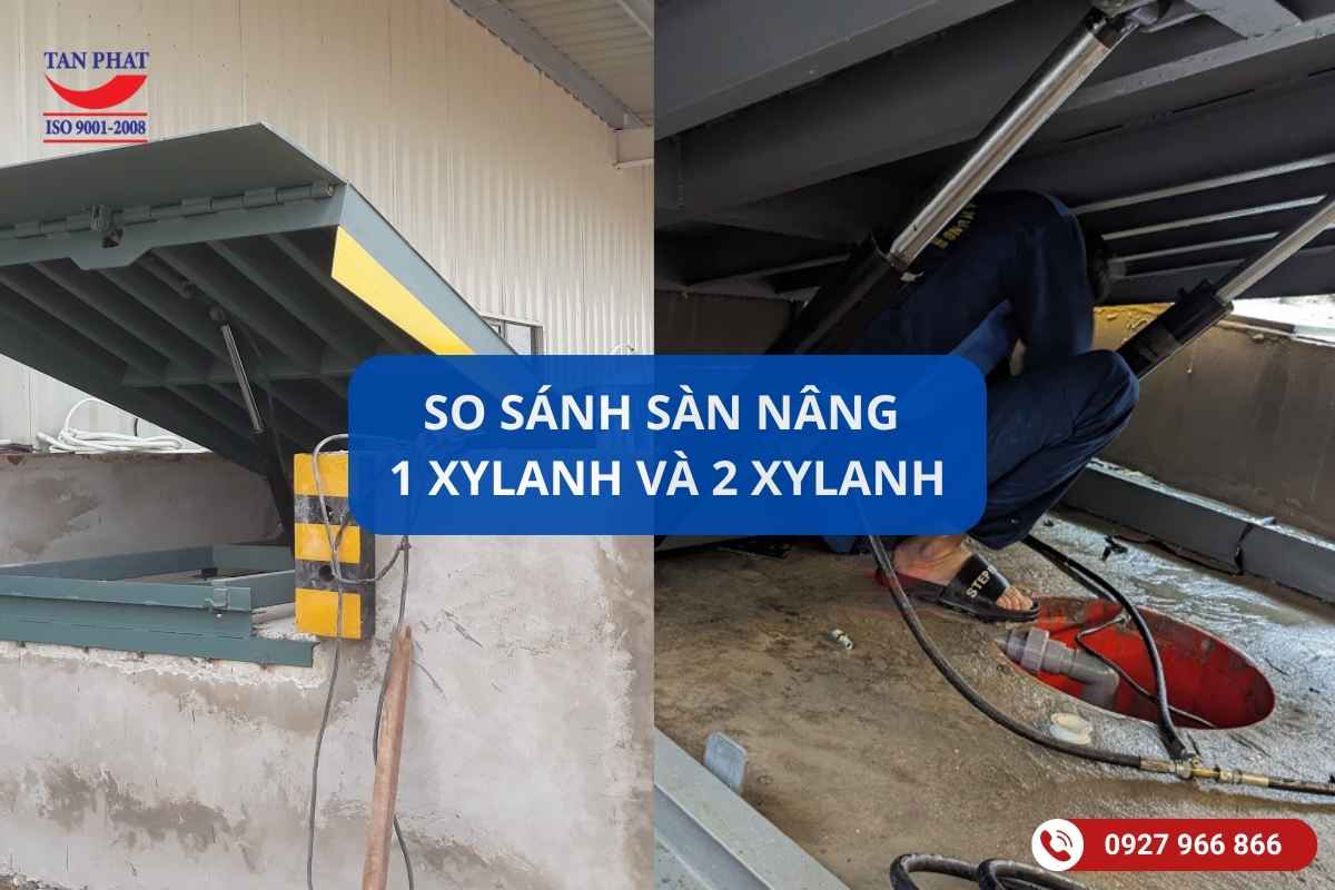 So sánh Dock Leveler 1 xylanh và 2 xylanh: Giải pháp nào bền bỉ hơn?