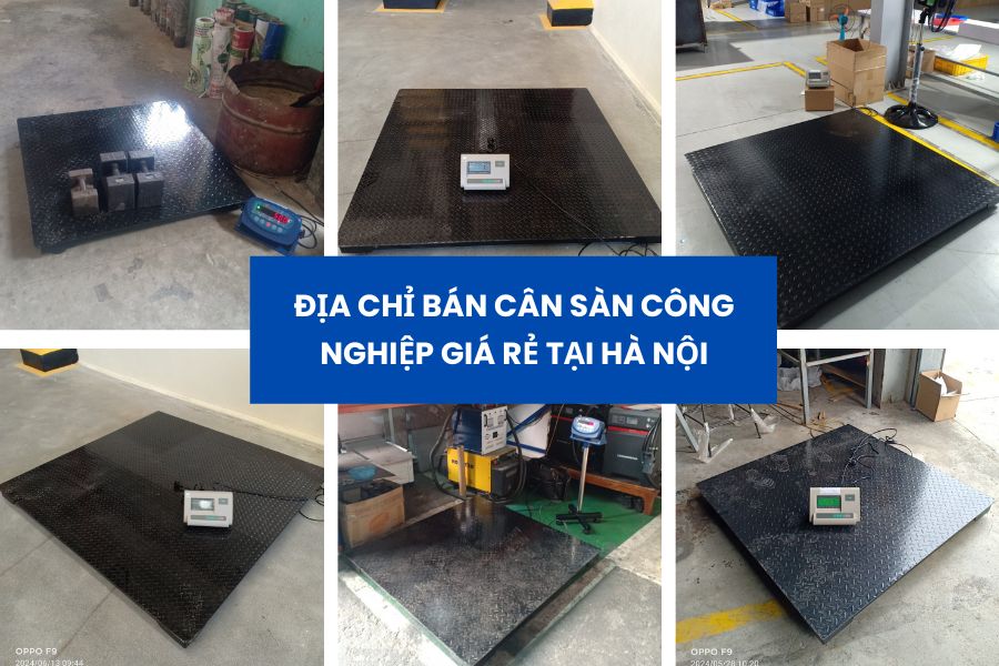 Địa chỉ bán cân sàn công nghiệp giá rẻ tại Hà Nội