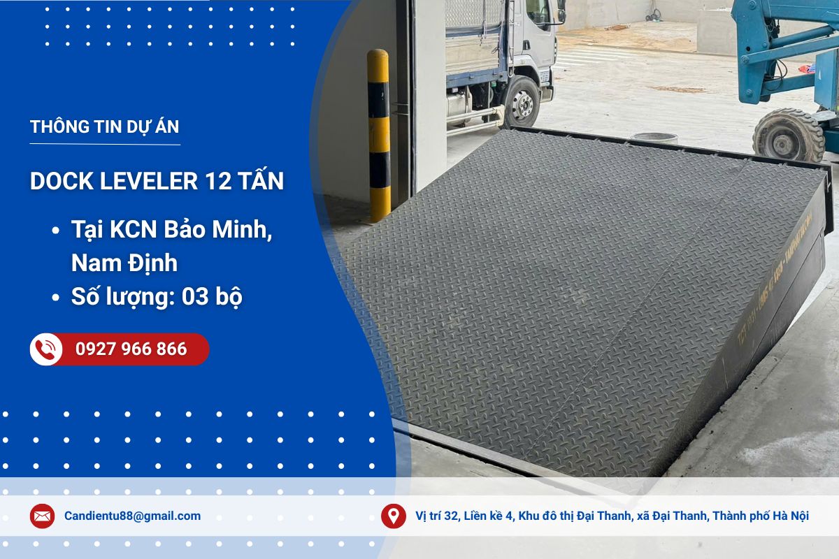 Hoàn thành lắp đặt 3 bộ Dock Leveler 12 tấn tại Nam Định