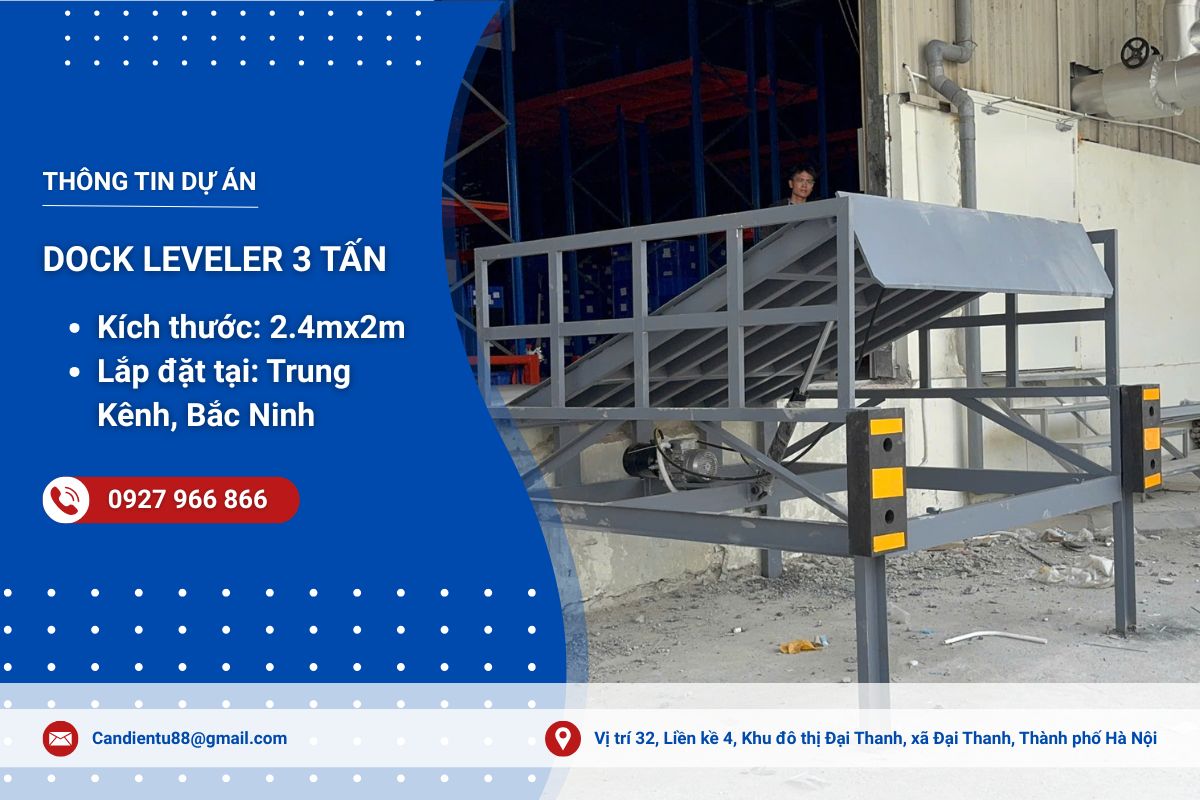 Sản xuất, bàn giao Dock Leveler 3 tấn tại Trung Kênh, Bắc Ninh