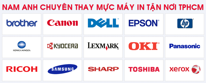 Công ty Nam Anh chuyên thay mực máy in Brother, Canon, HP, Epson, Samsung,... tận nơi tại TPHCM