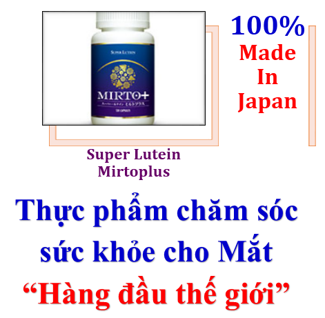 Super Lutein phòng và hỗ trợ điều trị bệnh Đục thủy tinh thể , lão thị