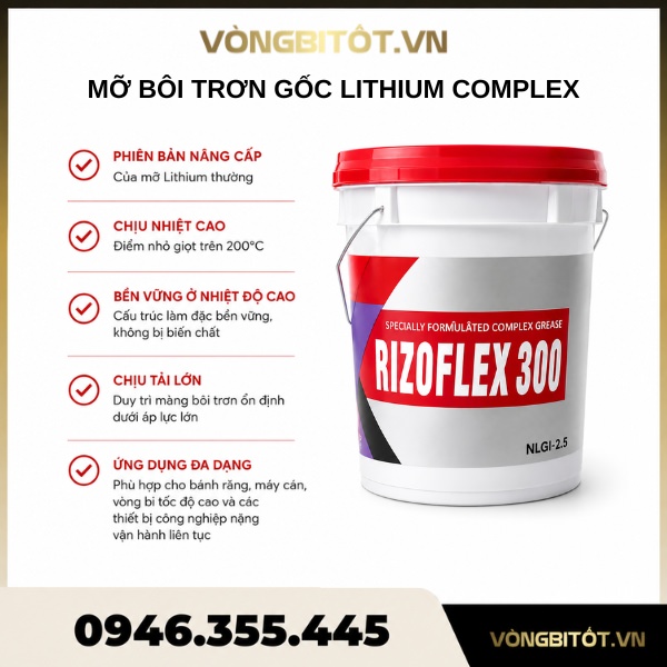 Mỡ bôi trơn gốc Lithium Complex