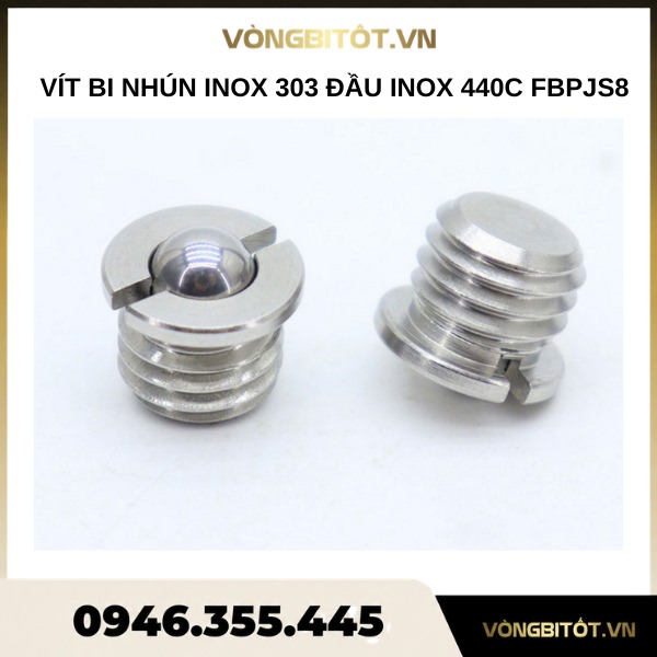 Vít bi nhún inox 303 đầu inox 440C FBPJS8