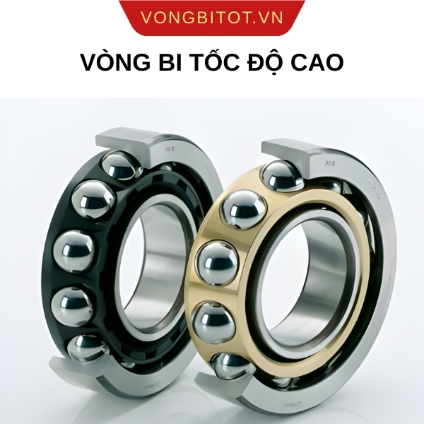 Vòng bi tốc độ cao