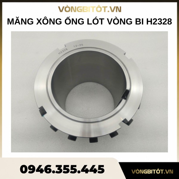 Măng xông ống lót vòng bi H2328