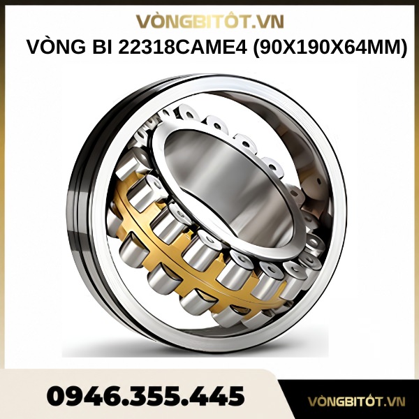 Vòng bi 22318CAME4