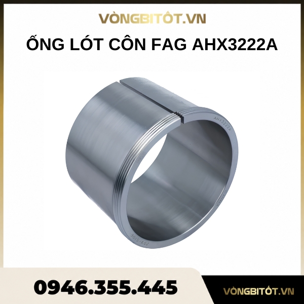Ống lót côn FAG AHX3222A