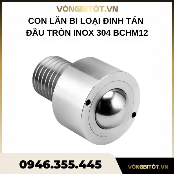 Con lăn bi loại đinh tác đầu tròn inox 304 M12xD22 BCHM12