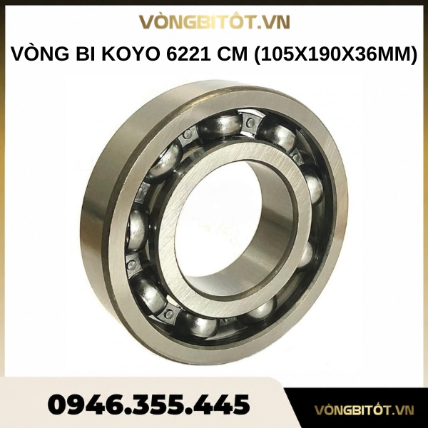 Vòng bi KOYO 6221 CM (105x190x36mm)