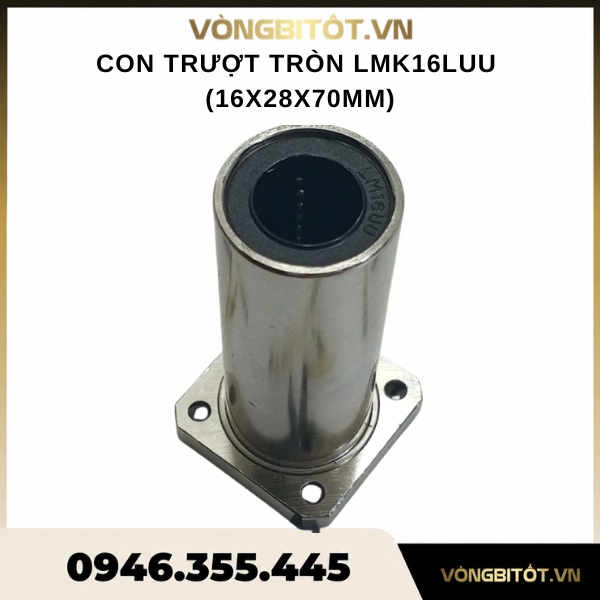 Con trượt tròn LMK16UU, LMK16LUU (Đế vuông phi 16)