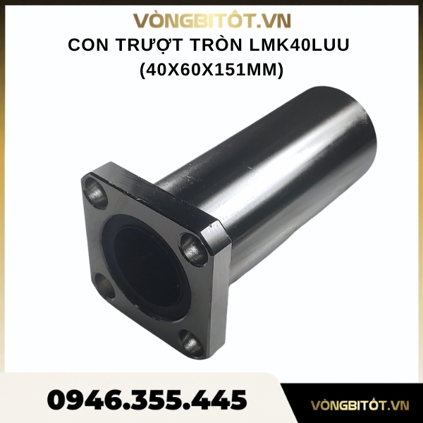 Con trượt tròn LMK40UU, LMK40LUU (Mặt bích vuông phi 40)