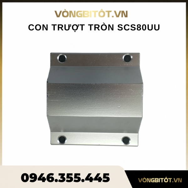 Con trượt tròn SCS80UU (Hộp Kín Ф80)