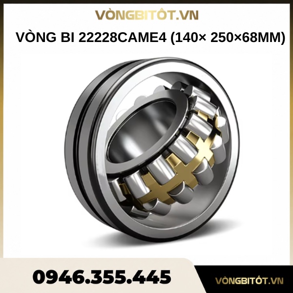Vòng bi 22228CAME4 (140× 250×68 mm)