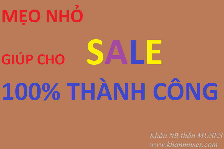 Mẹo nhỏ cho Sale sẽ chắc chắn chào hàng thành công 90% cho cửa hàng tạp hóa