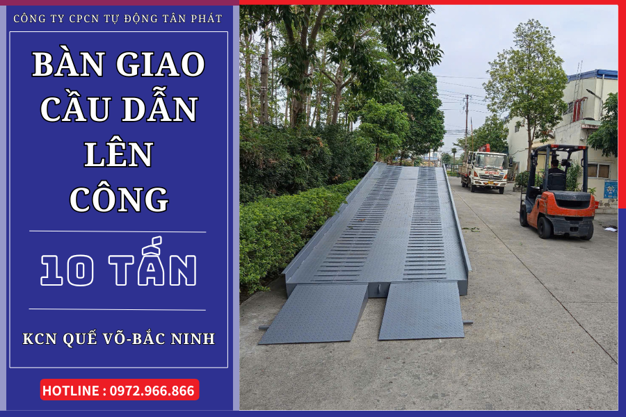 Bàn giao cầu dẫn lên công 10 tấn tại Quế Võ, Bắc Ninh