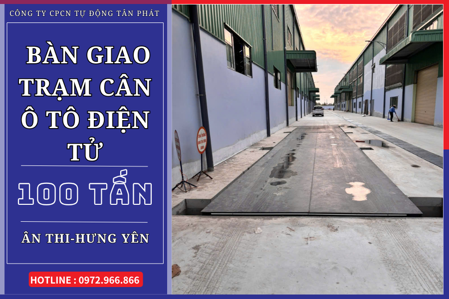 Bàn giao trạm cân ô tô 100 tấn tại Ân Thi, Hưng Yên