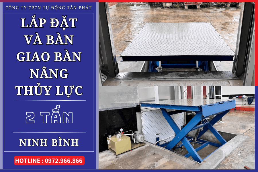 Bàn nâng thủy lực 2 tấn lắp đặt tại Ninh Bình