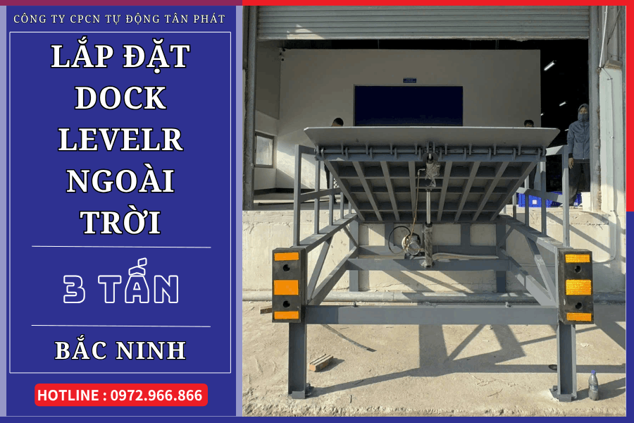 Dock Leveler ngoài trời 3 tấn lắp tại Bắc Ninh