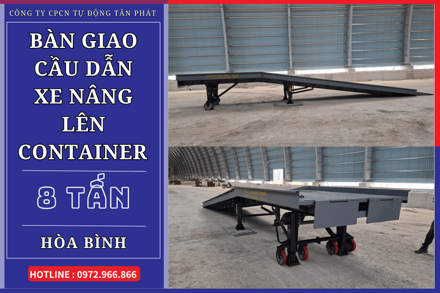 Bàn giao cầu xe nâng Tân Phát 8 tấn tại Hòa Bình