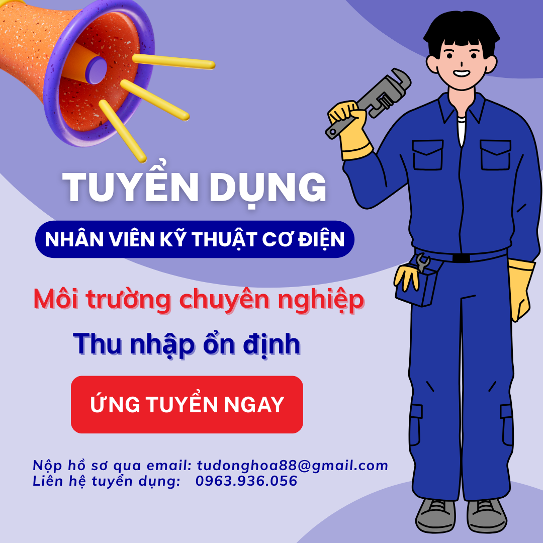 TUYỂN DỤNG NHÂN VIÊN KỸ THUẬT CƠ ĐIỆN