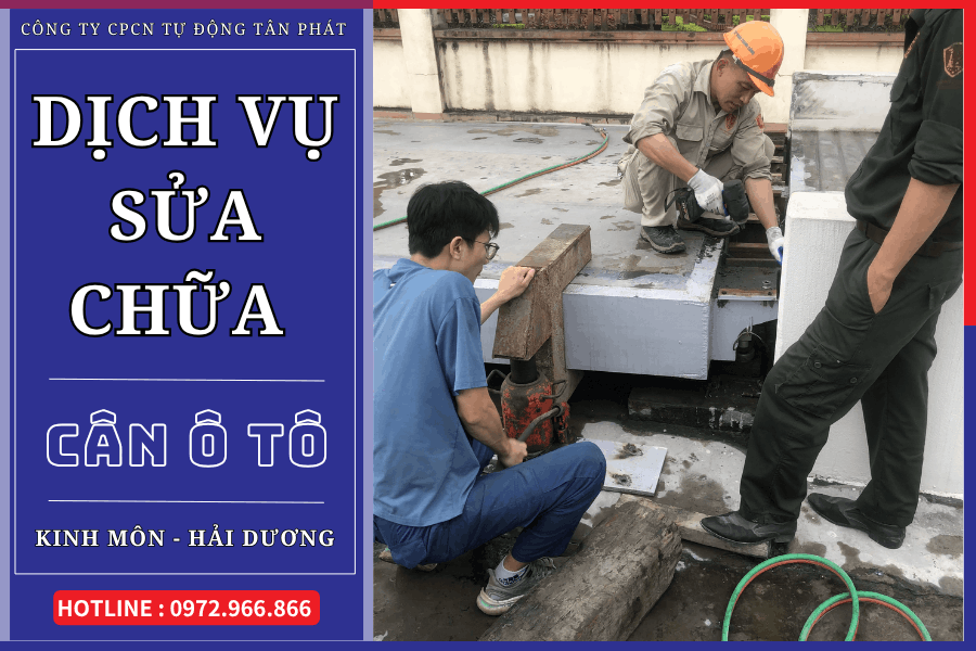 Sửa chữa cân ô tô tại Kinh Môn, Hải Dương