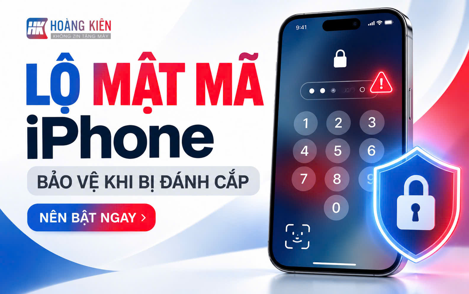 Lộ mật mã iPhone nguy hiểm thế nào? Cách bật Bảo vệ thiết bị khi bị đánh cắp