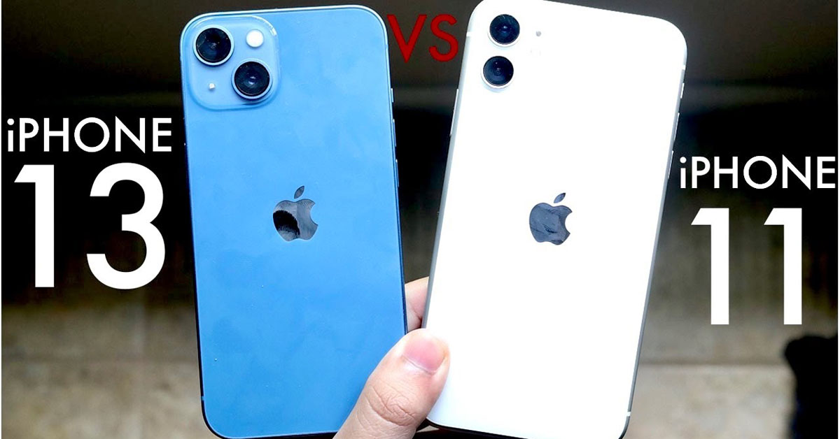 iPhone 11 và iPhone 13: Chênh vài triệu nhưng trải nghiệm khác nhau nhiều thật
