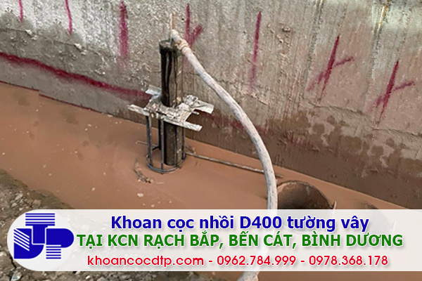 Thi công cọc nhồi D400 cọc tường vây tại KCN Rạch Bắp, Bến Cát, Bình Dương