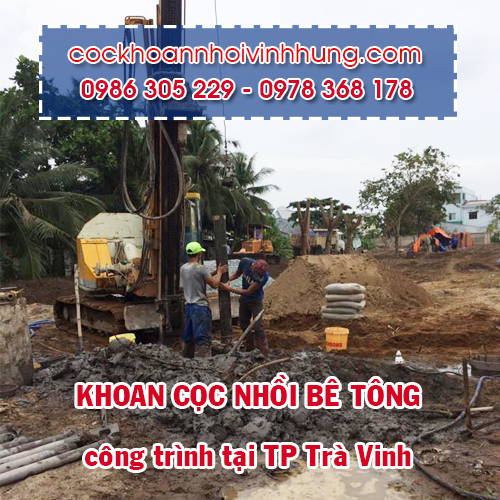 cong-trinh-khoan-coc-nhoi-mini-tai-tra-vinh