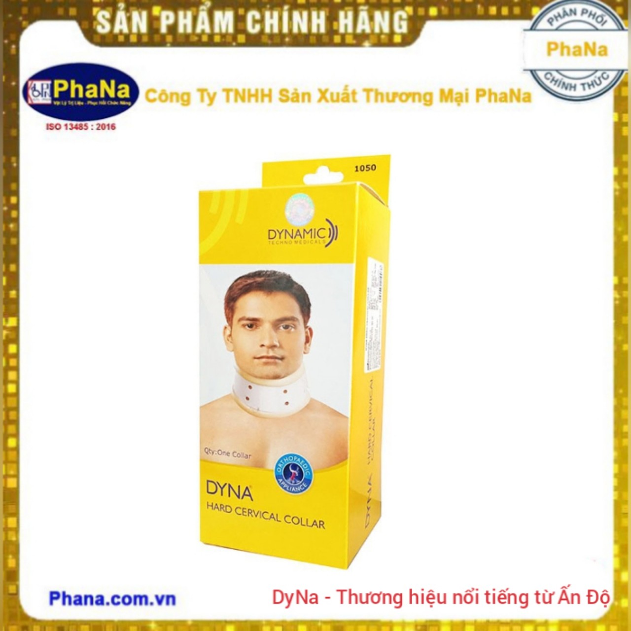 Đai Cổ Cứng Dyna - 1050 (Hàng nhập Ấn Độ)