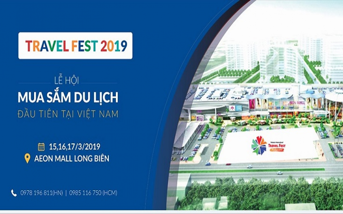 Travel Fest 2019 - Lễ hội du lịch bán lẻ đầu tiên tại Việt Nam