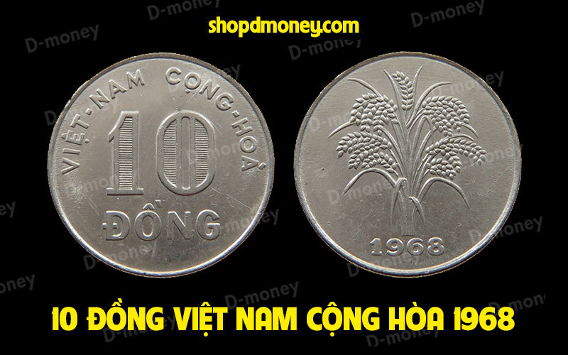 xu Việt Nam Cộng Hòa 10 đồng 1968