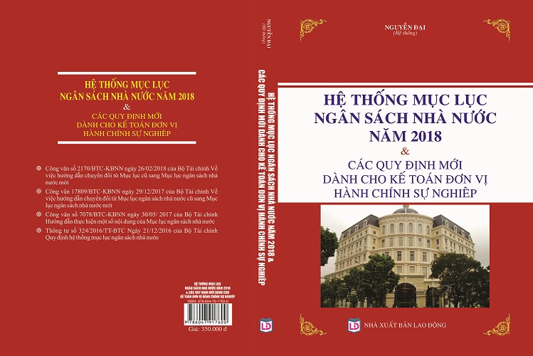 HỆ THỐNG MỤC LỤC NGÂN SÁCH NHÀ NƯỚC NĂM 2018 VÀ CÁC QUY ĐỊNH MỚI DÀNH CHO KẾ TOÁN ĐƠN VỊ HÀNH CHÍNH SỰ NGHIỆP.