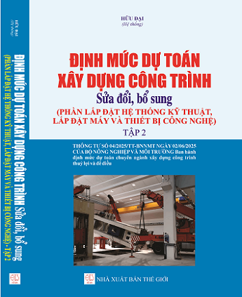 Sách Định Mức Dự Toán Xây Dựng Công Trình, (sửa đổi, bổ sung)