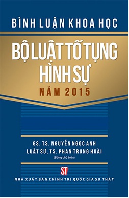 Sách Bình Luận Khoa Học Bộ Luật Tố Tụng Hình Sự Năm 2015