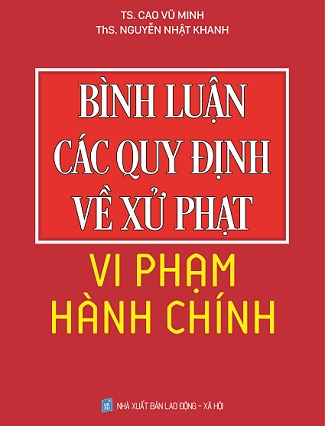 Sách Bình luận các quy định về xử phạt vi phạm hành chính