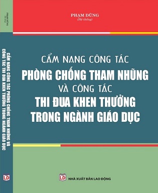 Sách Cẩm Nang Công Tác Phòng Chống Tham Nhũng Và Công Tác Thi Đua Khen Thưởng Trong Ngành Giáo Dục