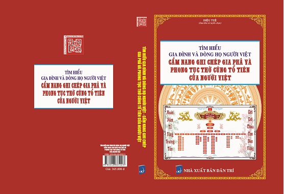 Sách Tìm Hiểu Gia Đình, Dòng Họ Người Việt - Cẩm Nang Ghi Chép Gia Phả Và Phong Tục, Thờ Cúng Tổ Tiên Của Người Việt.