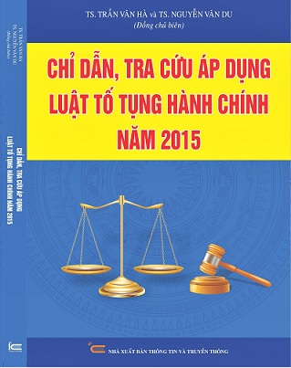 Sách Chỉ Dẫn, Tra Cứu Áp Dụng Luật Tố Tụng Hành Chính Năm 2015