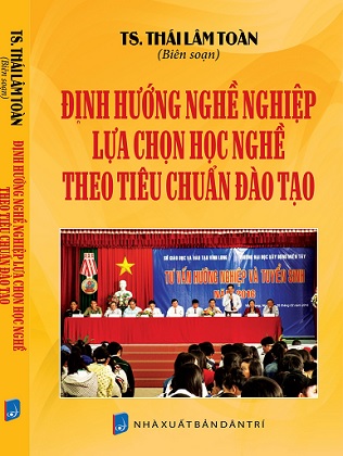 sách: Định Hướng Nghề Nghiệp Lựa Chọn Học Nghề Theo Tiêu Chuẩn Đào Tạo