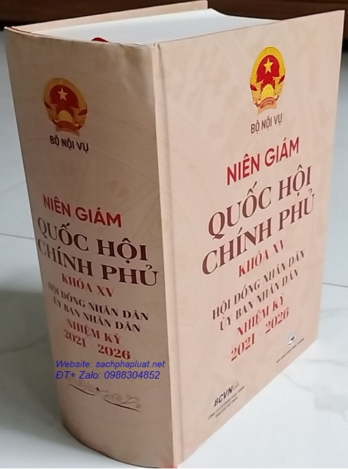 Sách Niên Giám Quốc Hội, Chính Phủ Khóa XV & Hội Đồng Nhân Dân, Ủy Ban Nhân Dân Nhiệm Kỳ 2021- 2026