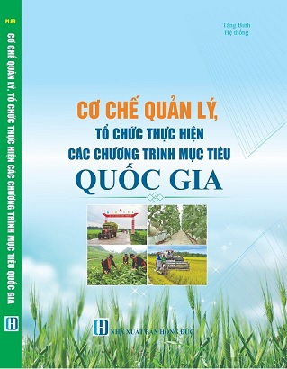 Sách Cơ Chế Quản Lý Tổ Chức Thực Hiện Các Chương Trình Mục Tiêu Quốc Gia